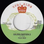Golden Daffodils / Golden Dub - Fulk Reid / Uprising All Stars
