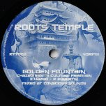 Golden Fountain / Dub - Chazbo Meets Culture Freeman