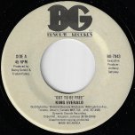 Got To Be Free / Ver - King Everald / Firehouse Crew