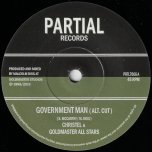 Government Man (Alt Cut) / Politcal Ver - Christel And Goldmaster All Stars