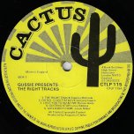 Gussie Presenting The Right Tracks - Various..Tommy McCook..Gregory Isaacs..Dennis Brown..Leroy Sibbles
