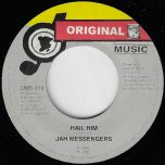 Hail Him / Pasa Pasa Rhythm - Jah Messengers