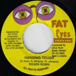 Hanging Tough / Ver - Roger Robin