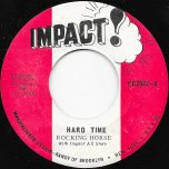 Hard Time / Change Your Ways Ver - Rocking Horse With Impact All Stars