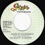 Heads Of Government / Ver - The Mighty Diamonds