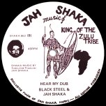 Psalms 61 (Hear My Cry) / Hear My Dub - Rasheda / Black Steel & Jah Shaka