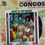 Heart Of The Congos Deluxe Edition - The Congos
