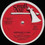 Heartaches And Pains / Version - Jah Jamie And Roland Alphonso / Jah T