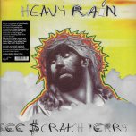 Heavy Rain - Lee Scratch Perry