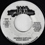 Herbman Hustling / Water Bed Ver  - Sugar Minott / Sly And Robbie
