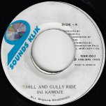 Hill And Gully Ride / Ver - Ini Kamoze