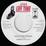Hold On Steady / Hold On Dub - Barrington Levy