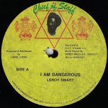 I Am Dangerous / Ver - Leroy Smart