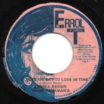 I Hope We Get To Love In Time / Timely Loveeer Ver - Dennis Brown / Mighty Two