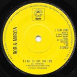 I Like To Live The Life / Kings And Queens - Bob Andy And Marcia Griffiths