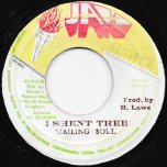 I Shent Tree / Ver - The Wailing Souls