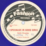 I Specialize In Good Girls / Dub - Keith Douglas