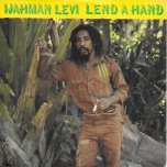 Lend A Hand / Close To You - Ijahman Levi