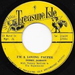 I'm A Loving Pauper / Sir Don - Dobby Dobson With Tommy McCook And The Supersonics / Tommy McCook And The Supersonics