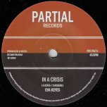 In A Crisis / In A Dub - Eva Keyes / Dan Taliras