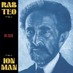 Ion Man - In Dub - Ras Teo