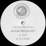 Ism / Schism  - Adam Prescott