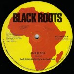 Jah Black / Leave Natty Business - Barrington Levy And Darbaz / Robert Emmanuel