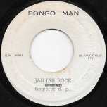 Jah Jah Rock / Full Up - Emperor D P Actually Prince Jazzbo / Sound Dimension