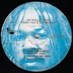 Jah Will Be Done - Yabby You And The Prophets
