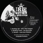Jah A The Conqueror / No More War / Love Inna Polution / Fire Cant Solve / Love An Peace / Love Inna Dub - Ranking Joe / Ranking Trevor / Fitta Warri / Old John