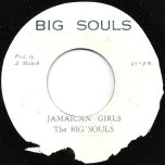 Jamaican Girls / Ver - The Big Souls