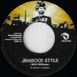 Jamrock Style / Jamrock Dub - Willie Williams