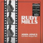 John Jones And Other Reggae Hits - Rudy Mills