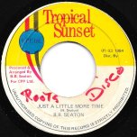 Just A Little More Time / Time Dub - BB Seaton / Conscious Minds