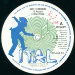 Just A Memory / Just A Dub - Lorna Pierre / Ital All Star