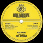 Keep Moving / Dub Ver - Ras Apaawa