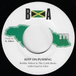 Keep On Pushing / Soul Special - Bobby Aitken And The Carib Beats With Lloyd And Glen / Bobby Aitken And The Carib Beats