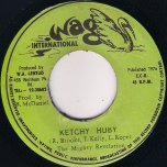 Ketchy Huby / Pt 2 - The Mighty Revelation