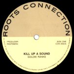 Kill Up A Sound / Ver / Answer Me, Question - Goldie Ranks / Vincent Beckford