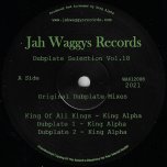 King Of All Kings / Dubplate 1 / Dubplate 2 /  Observe And Learn / Observe Dub / Learn Dub - King Alpha