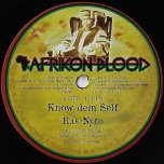 Know Dem Self / Dub Dem Self - Ras Nyto