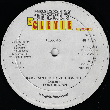 Baby Can I Hold You Tonight / Reason  - Foxy Brown / Johnny Osbourne