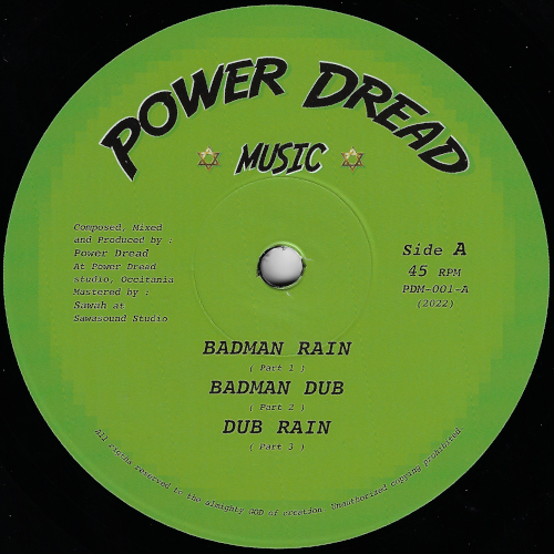 Badman Rain / Badman Dub / Dub Rain / Jeroboam / Jerobodub / Duboboam - Power dread