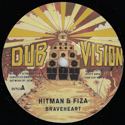 Braveheart / Braveheart Dub - Hitman And Fiza