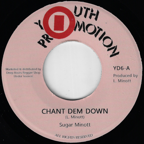 Chant Dem Down / Chant Dem Dub - Sugar Minott / Black Roots Players