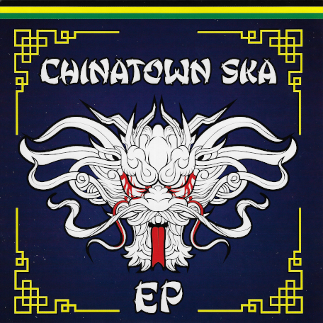 CHINATOWN SKA EP Las Balas / Oasis Ska - Chinatown Ska