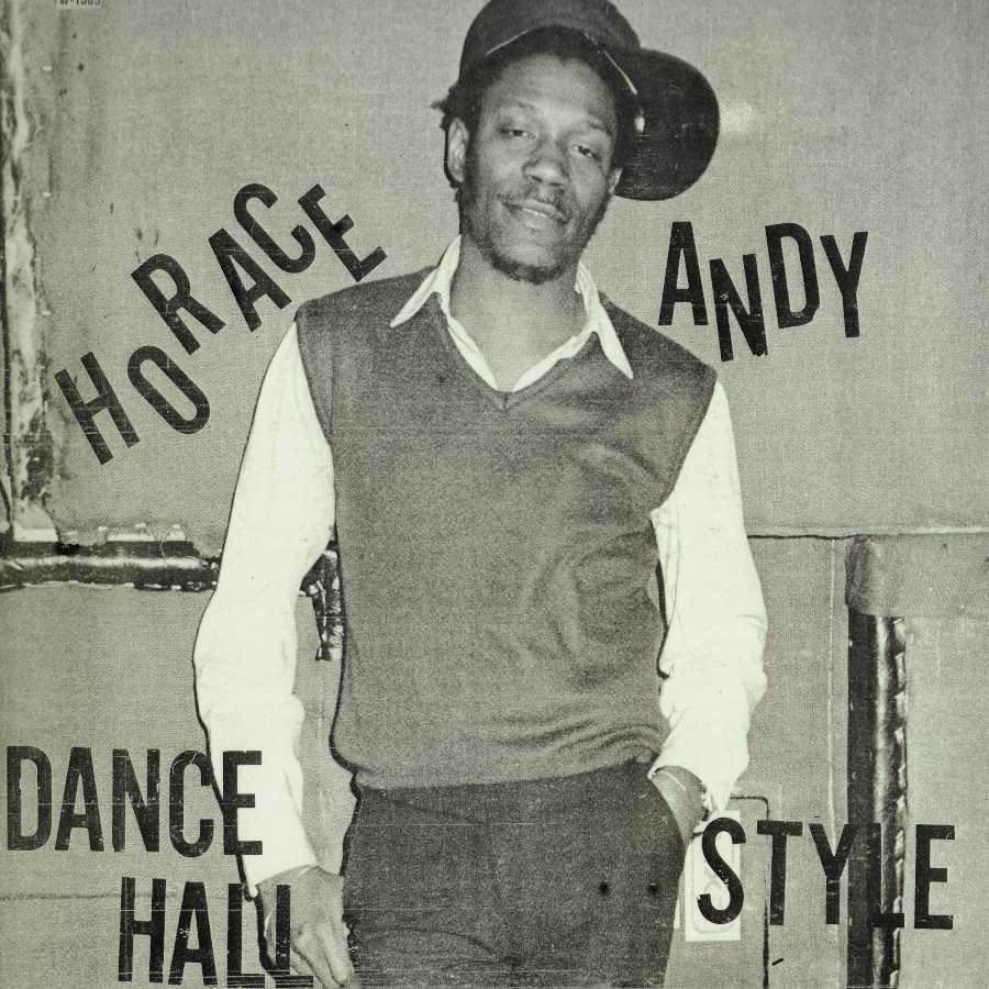 Dance Hall Style  - Horace Andy