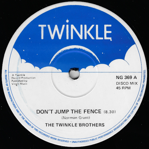 Dont Jump The Fence / Let Jah In - Twinkle Brothers
