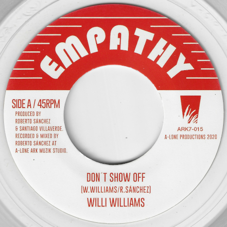 Dont Show Off / Messenger Dub - Willie Williams / Lone Ark Riddim Force