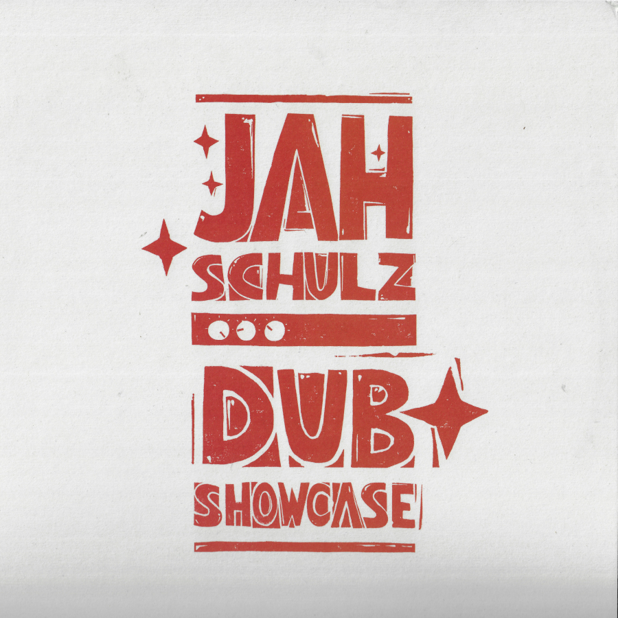 Dub Showcase - Jah Schulz